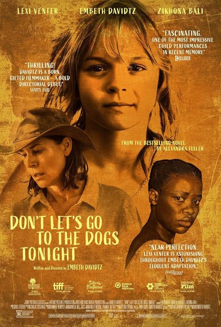 فيلم Don’t Let’s Go to the Dogs Tonight 2024 مترجم