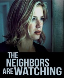 شاهدفيلم The Neighbors Are Watching 2023 مترجم