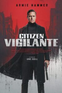 شاهدفيلم Citizen Vigilante 2026 مترجم