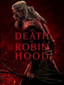 شاهدمشاهدة فيلم The Death of Robin Hood 2026 مترجم