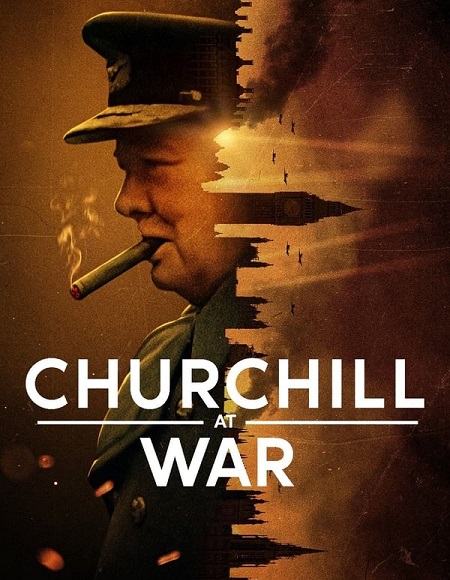 مشاهدة مسلسل Churchill at War الحلقة 1 مترجمة