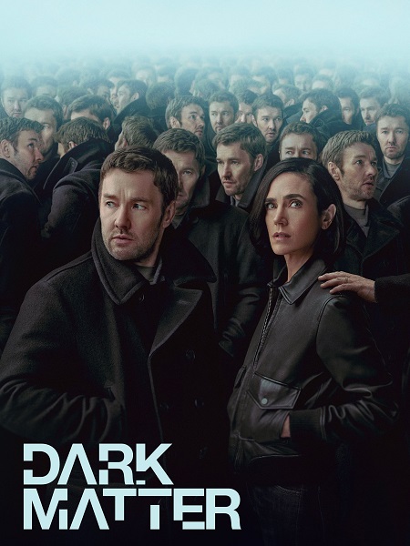 مشاهدة مسلسل Dark Matter 2024 الموسم الاول الحلقة 3 مترجمة