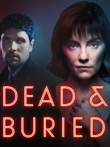 مشاهدة مسلسل Dead and Buried الحلقة 3 مترجمة