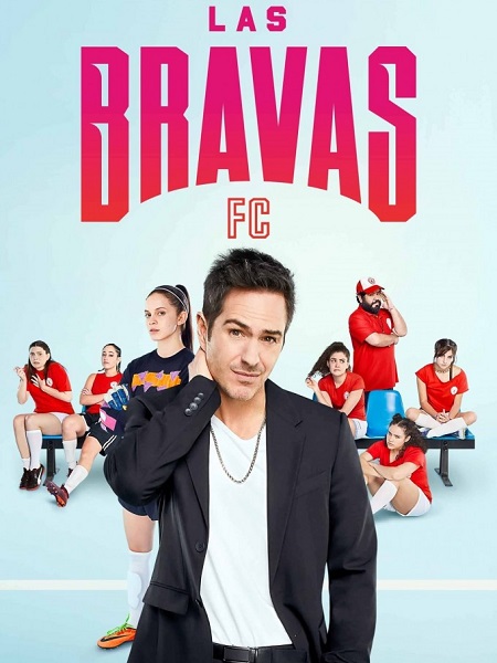 مشاهدة مسلسل Las Bravas F C الموسم الاول الحلقة 4 مترجمة