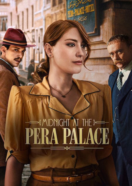 مشاهدة مسلسل Midnight at the Pera Palace الموسم الثاني الحلقة 3 مترجمة