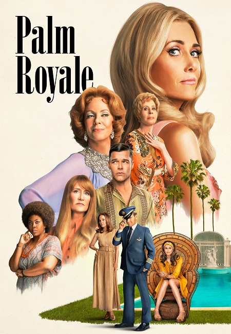 مشاهدة مسلسل Palm Royale الحلقة 7 مترجمة