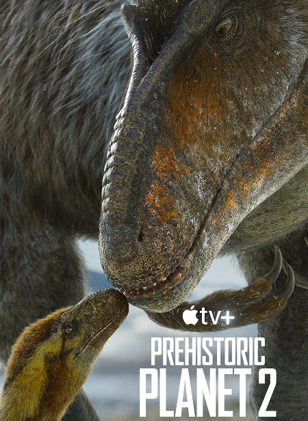 مشاهدة مسلسل Prehistoric Planet الموسم الثاني الحلقة 2 مترجمة