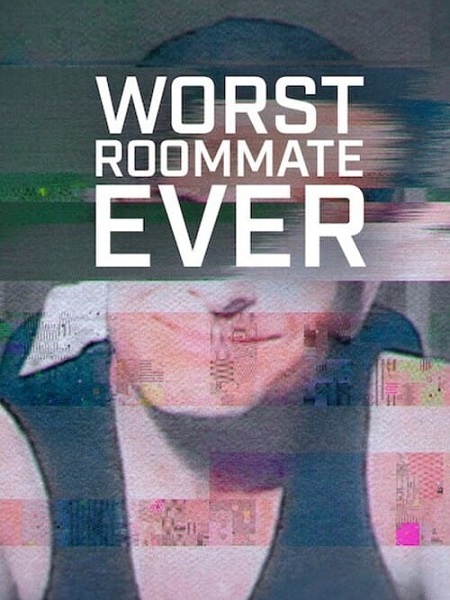 مشاهدة مسلسل Worst Roommate Ever الموسم الثاني الحلقة 2 مترجمة