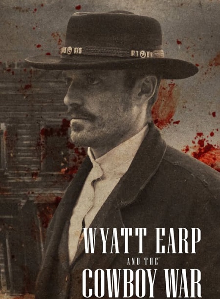 مشاهدة مسلسل Wyatt Earp and the Cowboy War الموسم الاول الحلقة 5 مترجمة